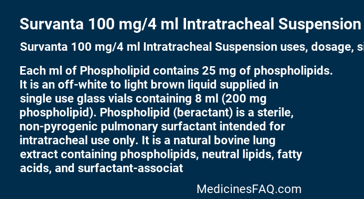 Survanta 100 mg/4 ml Intratracheal Suspension