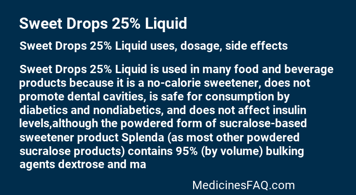 Sweet Drops 25% Liquid