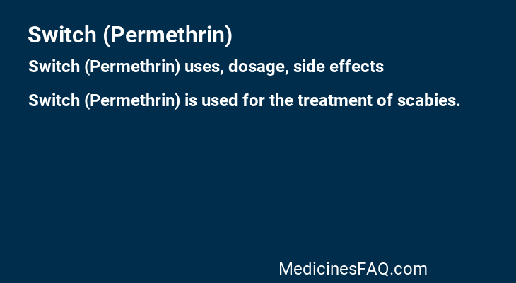 Switch (Permethrin)