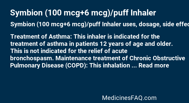 Symbion (100 mcg+6 mcg)/puff Inhaler