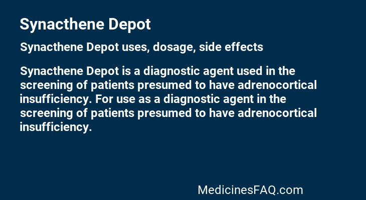 Synacthene Depot