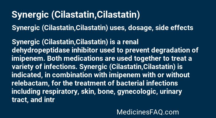 Synergic (Cilastatin,Cilastatin)