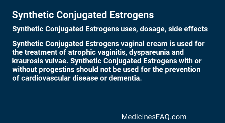 Synthetic Conjugated Estrogens