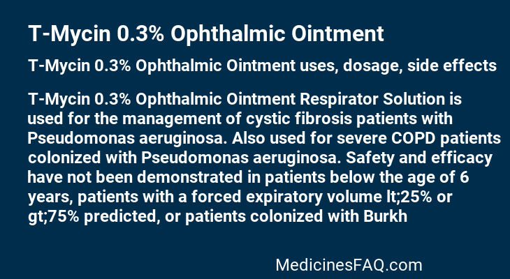 T-Mycin 0.3% Ophthalmic Ointment