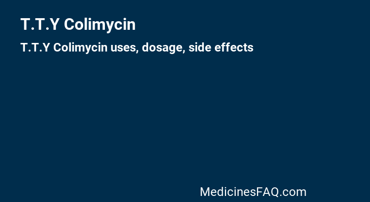 T.T.Y Colimycin