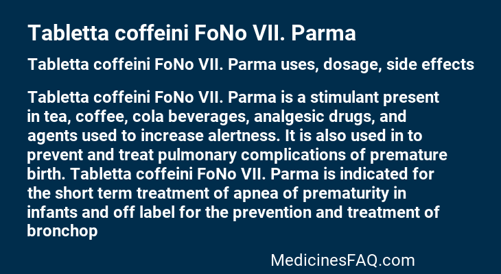 Tabletta coffeini FoNo VII. Parma