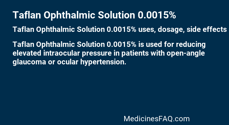 Taflan Ophthalmic Solution 0.0015%