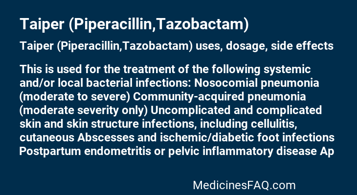 Taiper (Piperacillin,Tazobactam)