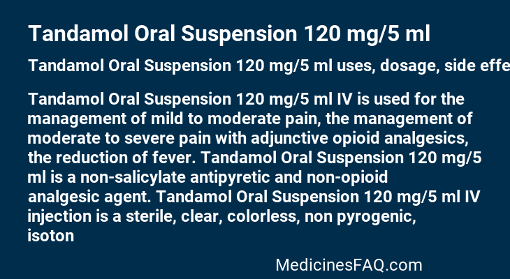 Tandamol Oral Suspension 120 mg/5 ml