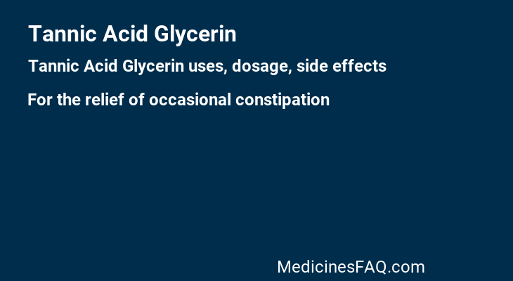 Tannic Acid Glycerin