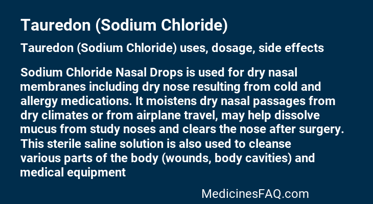 Tauredon (Sodium Chloride)