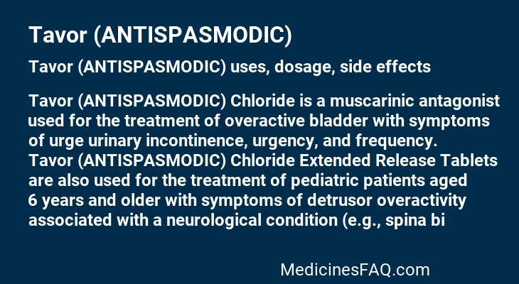 Tavor (ANTISPASMODIC)