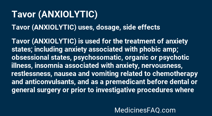 Tavor (ANXIOLYTIC)