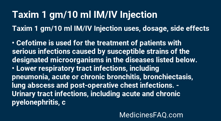 Taxim 1 gm/10 ml IM/IV Injection