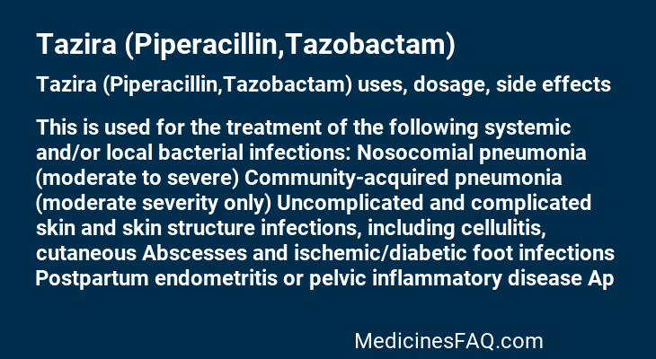 Tazira (Piperacillin,Tazobactam)