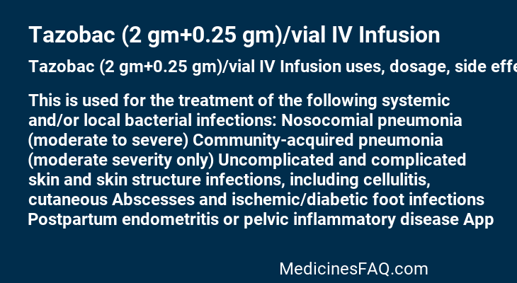 Tazobac (2 gm+0.25 gm)/vial IV Infusion