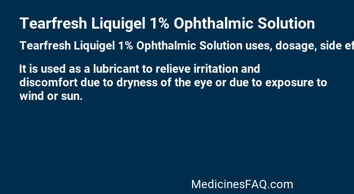 Tearfresh Liquigel 1% Ophthalmic Solution