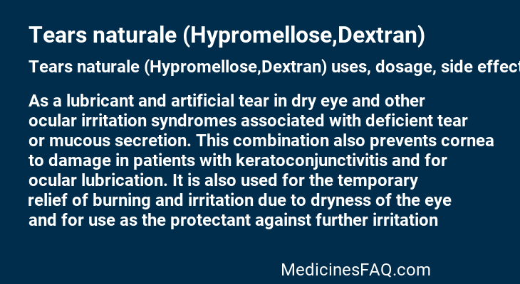 Tears naturale (Hypromellose,Dextran)