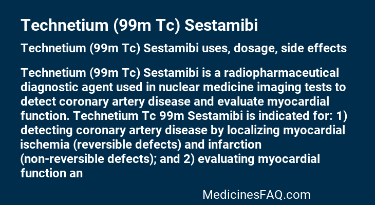 Technetium (99m Tc) Sestamibi