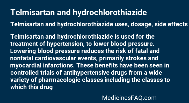 Telmisartan and hydrochlorothiazide