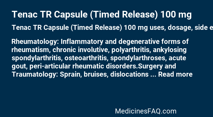 Tenac TR Capsule (Timed Release) 100 mg