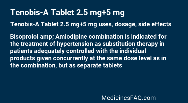 Tenobis-A Tablet 2.5 mg+5 mg
