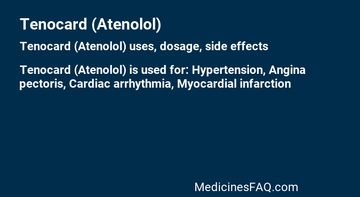 Tenocard (Atenolol)