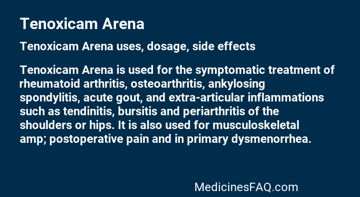 Tenoxicam Arena