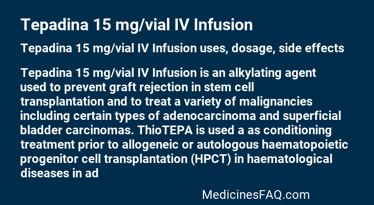 Tepadina 15 mg/vial IV Infusion