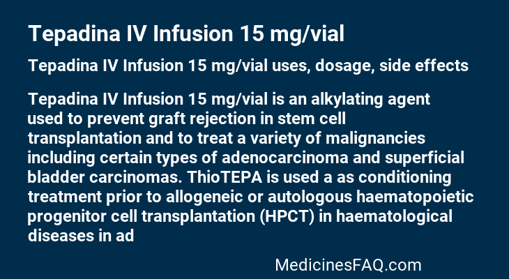 Tepadina IV Infusion 15 mg/vial
