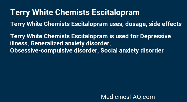 Terry White Chemists Escitalopram