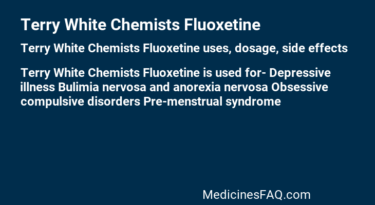 Terry White Chemists Fluoxetine