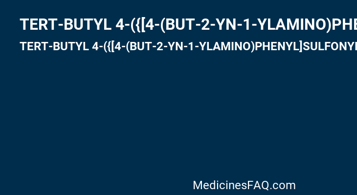 TERT-BUTYL 4-({[4-(BUT-2-YN-1-YLAMINO)PHENYL]SULFONYL}METHYL)-4-[(HYDROXYAMINO)CARBONYL]PIPERIDINE-1-CARBOXYLATE