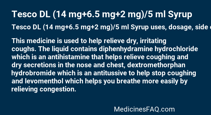 Tesco DL (14 mg+6.5 mg+2 mg)/5 ml Syrup