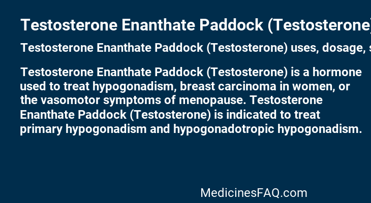 Testosterone Enanthate Paddock (Testosterone)