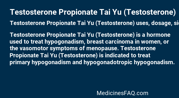 Testosterone Propionate Tai Yu (Testosterone)