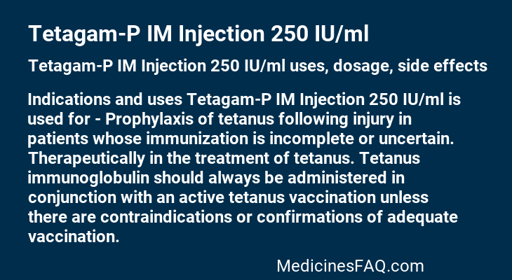 Tetagam-P IM Injection 250 IU/ml