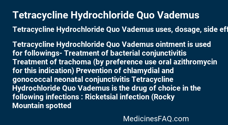 Tetracycline Hydrochloride Quo Vademus