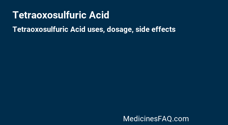 Tetraoxosulfuric Acid