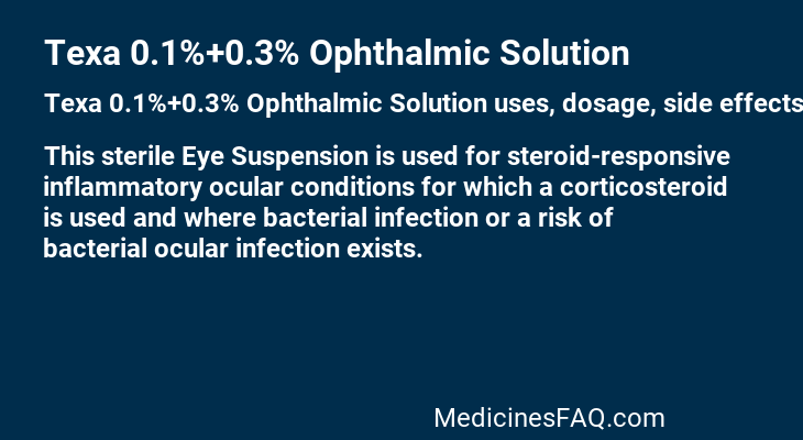 Texa 0.1%+0.3% Ophthalmic Solution