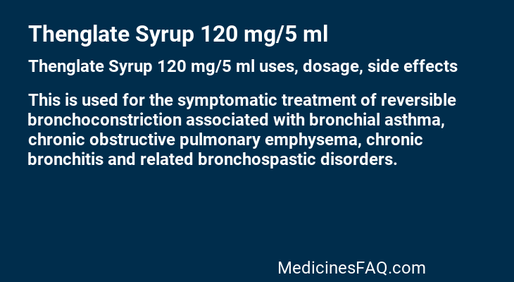 Thenglate Syrup 120 mg/5 ml