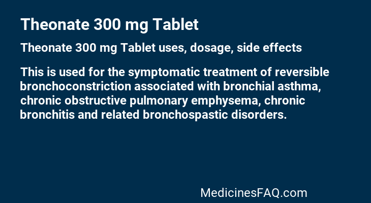 Theonate 300 mg Tablet