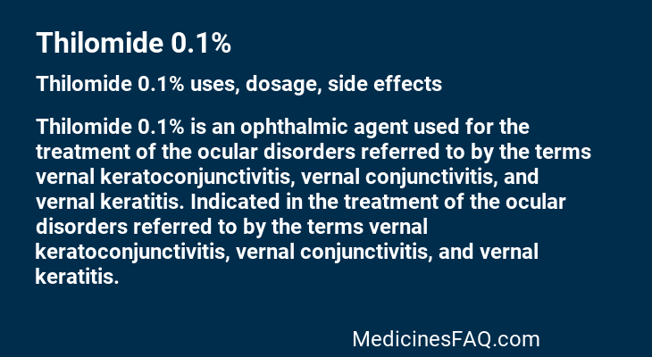 Thilomide 0.1%