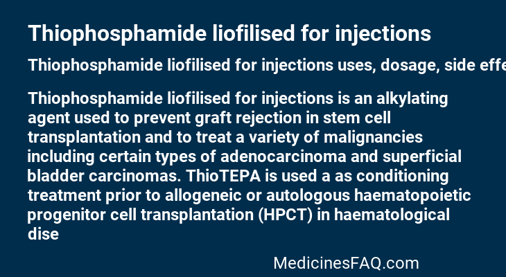 Thiophosphamide liofilised for injections