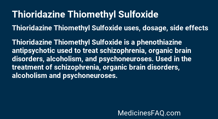Thioridazine Thiomethyl Sulfoxide
