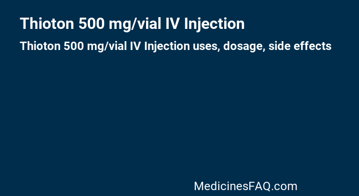 Thioton 500 mg/vial IV Injection