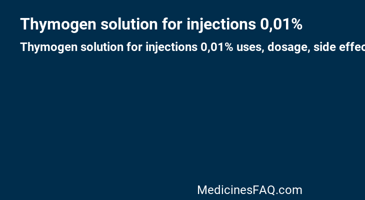 Thymogen solution for injections 0,01%