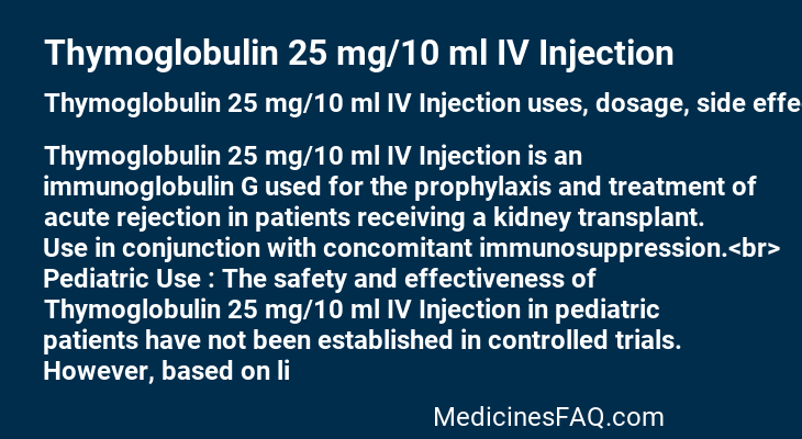 Thymoglobulin 25 mg/10 ml IV Injection