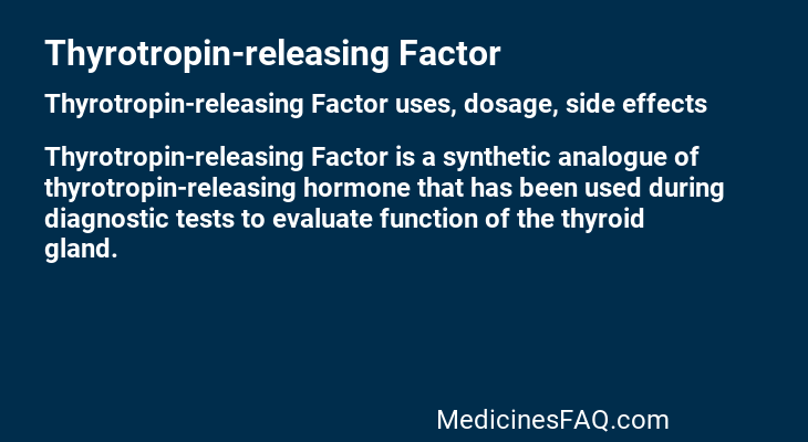 Thyrotropin-releasing Factor