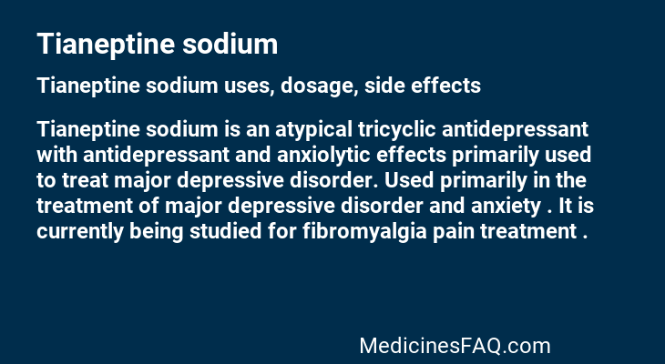 Tianeptine sodium